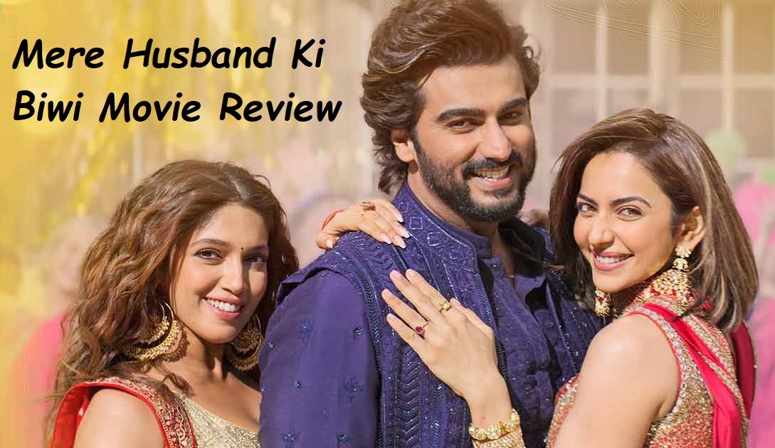 Mere Husband Ki Biwi Movie Review